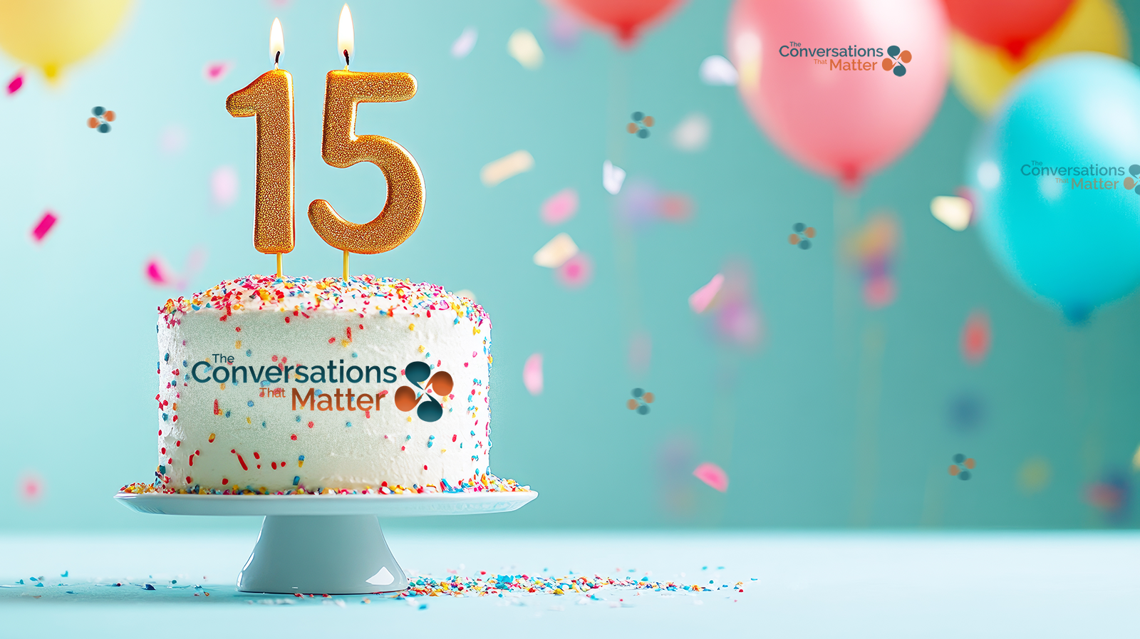 The Conversations That Matter 15th Birthday Cake